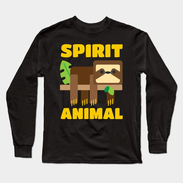 My Spirit Animal Is A Sloth - Three Toed Slow Long Sleeve T-Shirt by PozureTees108